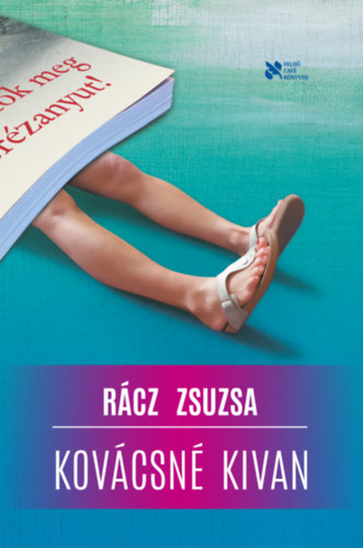Kniha Kovácsné kivan Rácz Zsuzsa