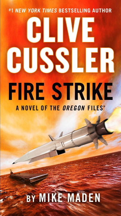 Książka CLIVE CUSSLER FIRE STRIKE MADEN MIKE