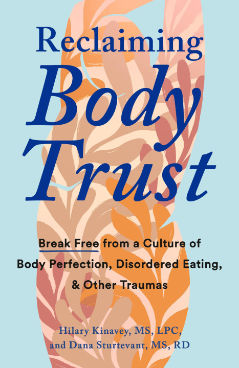 Kniha RECLAIMING BODY TRUST KINAVEY HILARY