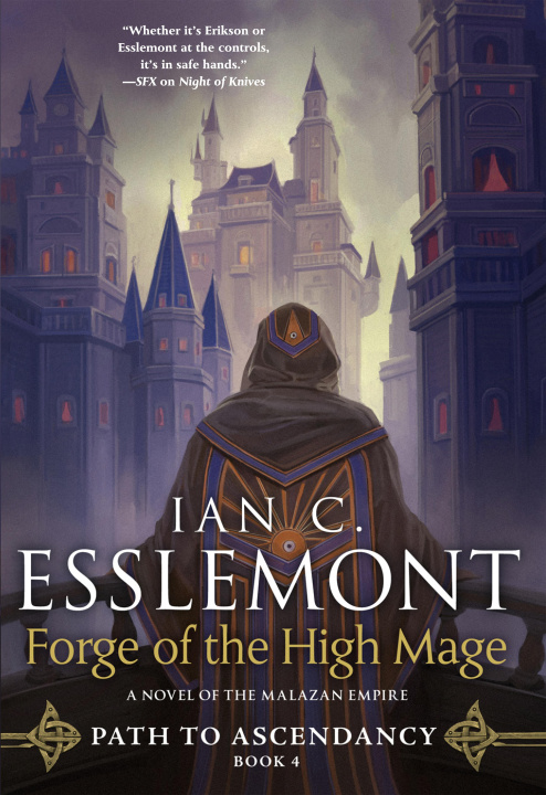 Livre FORGE OF THE HIGH MAGE ESSLEMONT IAN C