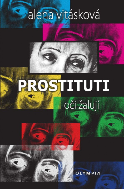 Könyv Prostituti oči žalují Alena Vitásková