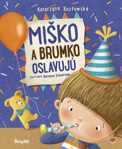 Книга Miško a Brumko oslavujú Marianna Schoett Katarzyna