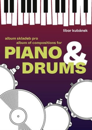 Βιβλίο Piano & Drums Libor Kubánek