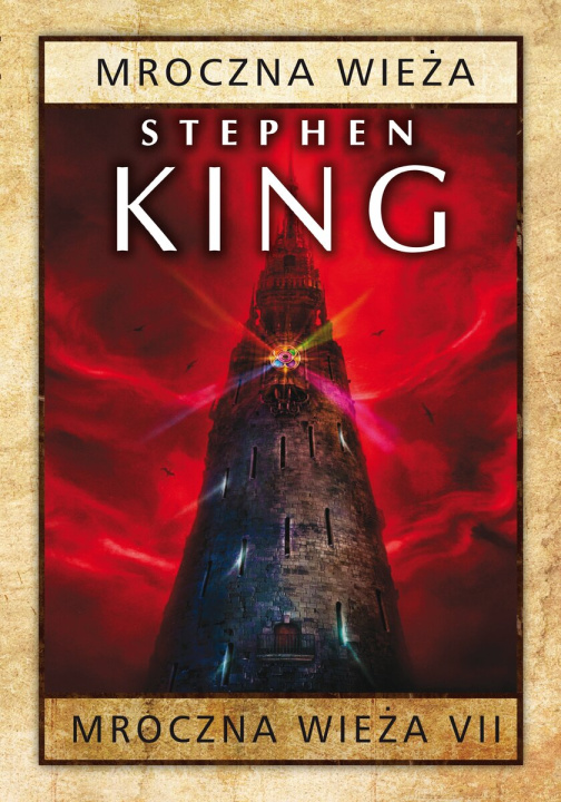 Kniha Mroczna Wieża VII: Mroczna Wieża King Stephen