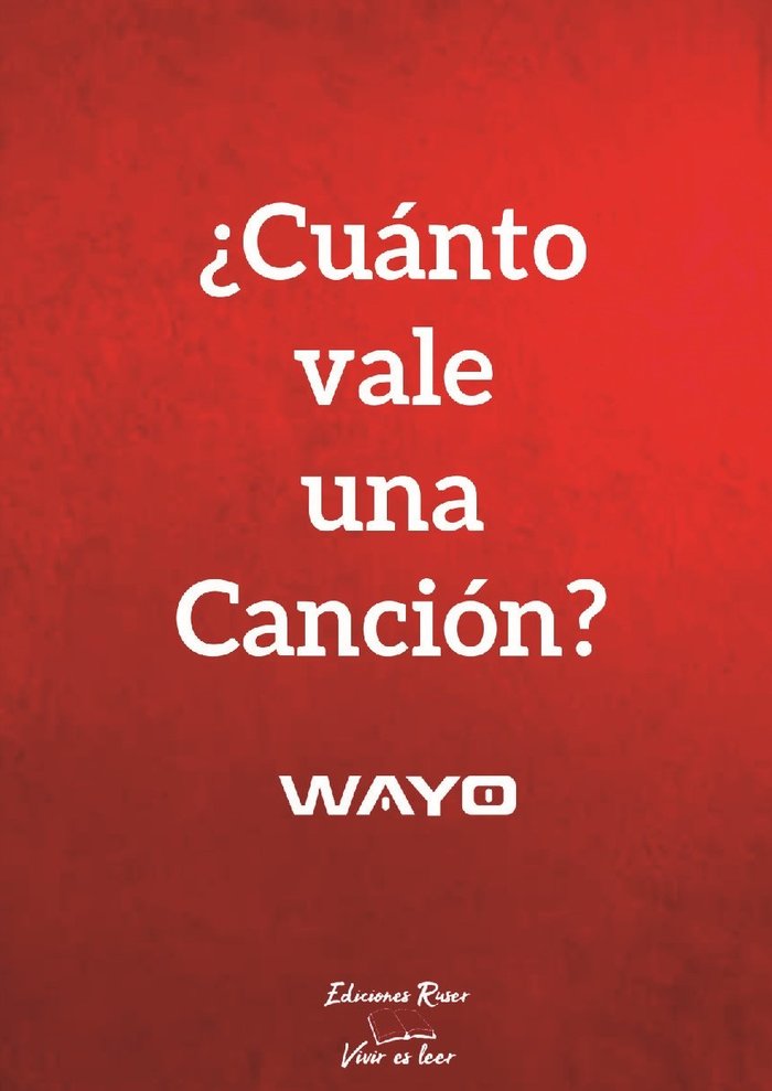 Buch ¿Cuánto vale un canción? Wayo
