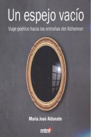 Kniha Espejo vacío, un Aldunate