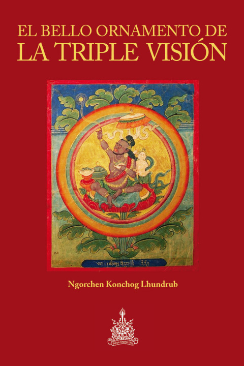 Carte El bello ornamento de la triple visión Ngorchen Konchog