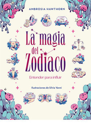 Kniha MAGIA DEL ZODIACO, LA AMBROSIA HAWTHORN