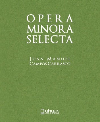 Buch Opera Minora Selecta CAMPOS CARRASCO