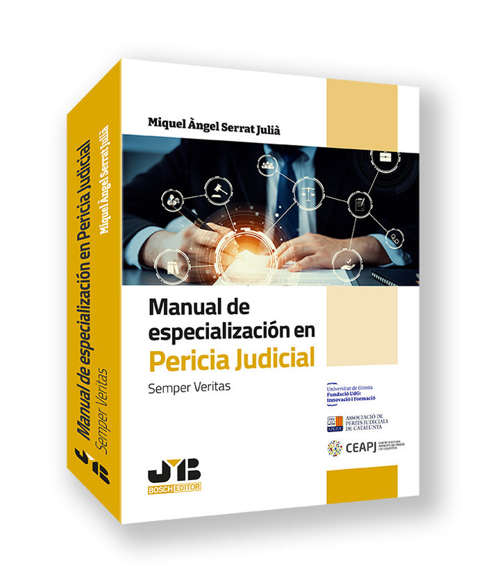 Kniha MANUAL DE ESPECIALIZACION EN PERICIA JUDICIAL SERRAT JULI·