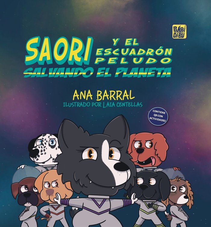 Carte SAORI AND THE FURRY SQUAD SAVING THE PLANET (ING) BARRAL