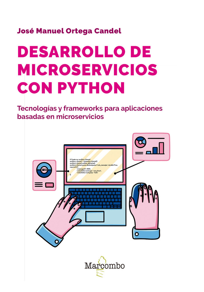 Książka DESARROLLO DE MICROSERVICIOS CON PYTHON ORTEGA CANDEL