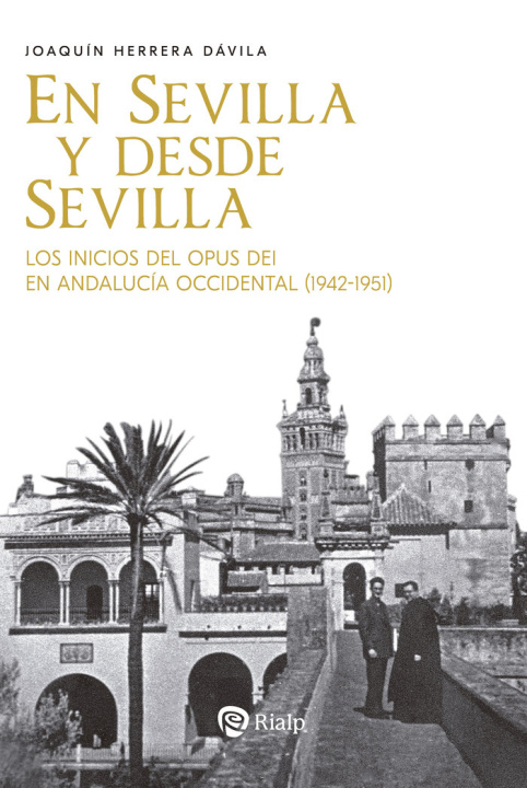 Kniha EN SEVILLA Y DESDE SEVILLA HERRERA DAVILA