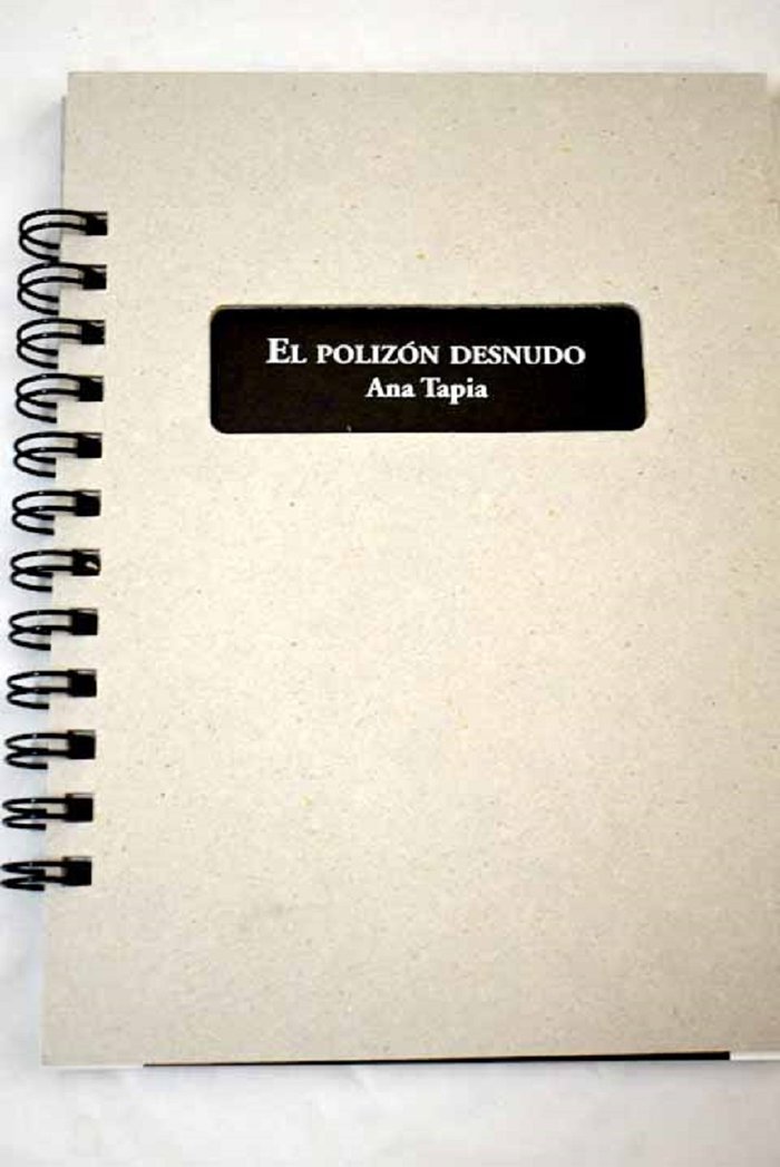 Knjiga EL POLIZÓN DESNUDO TAPIA CUADRA