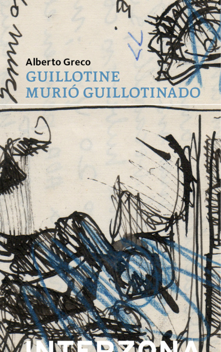 Kniha GUILLOTINE MURIO GUILLOTINADO GRECO