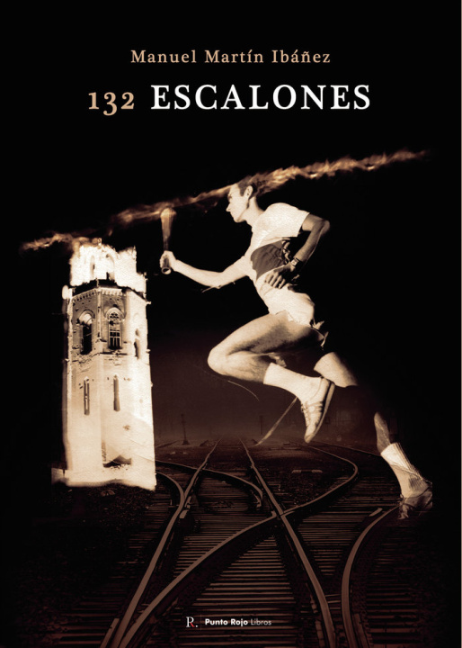 Kniha 132 escalones Martín Ibáñez