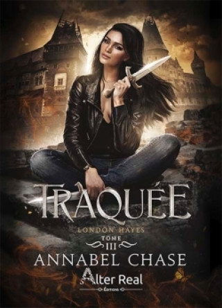 Knjiga Traquée Annabel Chase