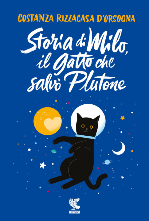 Kniha Storia di Milo, il gatto che salvò Plutone Costanza Rizzacasa D'Orsogna