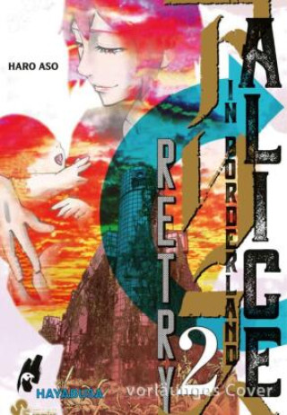 Kniha Alice in Borderland - Retry  2 Haro Aso