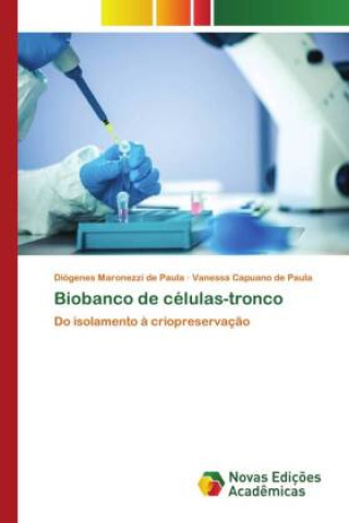 Book Biobanco de células-tronco Diógenes Maronezzi de Paula