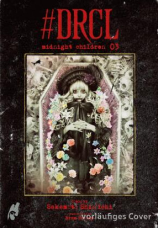 Kniha #DRCL - Midnight Children 3 Shin'ichi Sakamoto