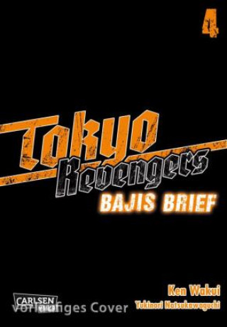 Kniha Tokyo Revengers: Bajis Brief 4 Ken Wakui