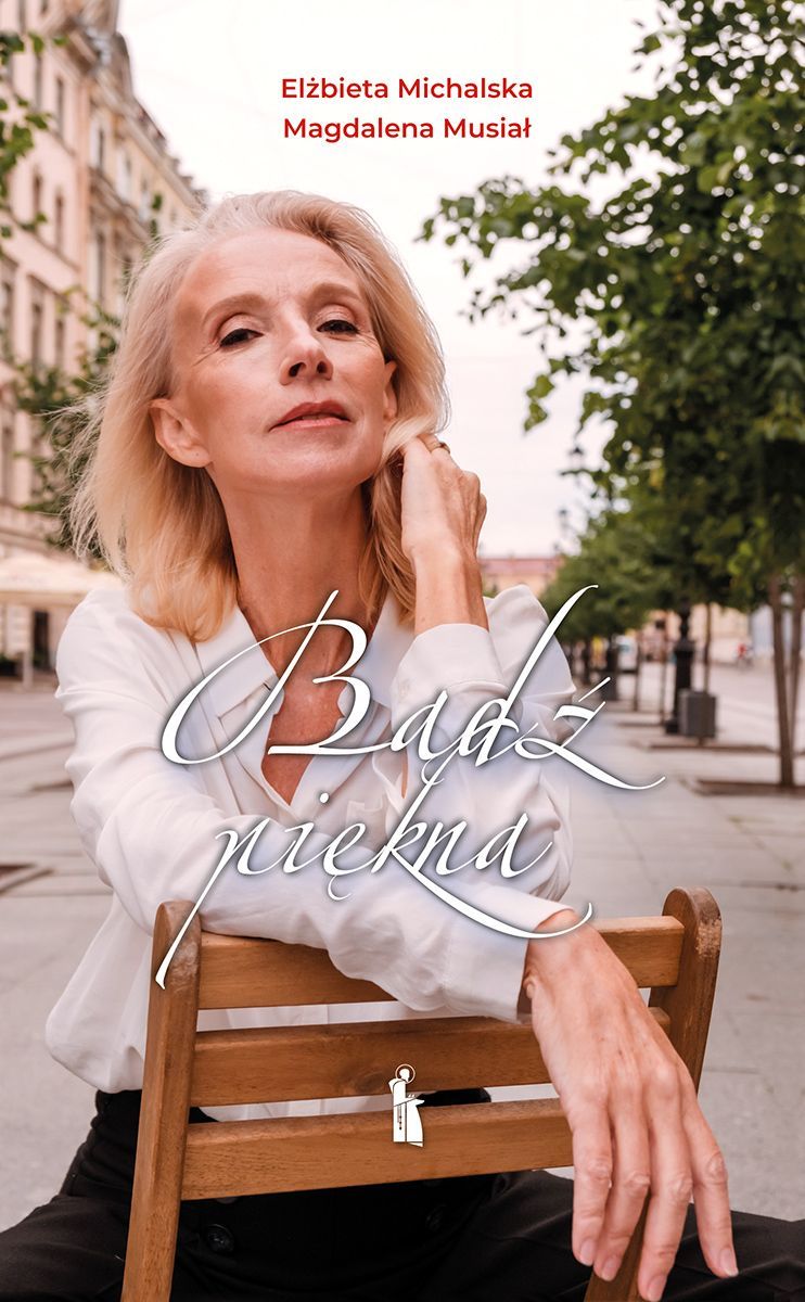Boek Bądź piękna Elżbieta Michalska