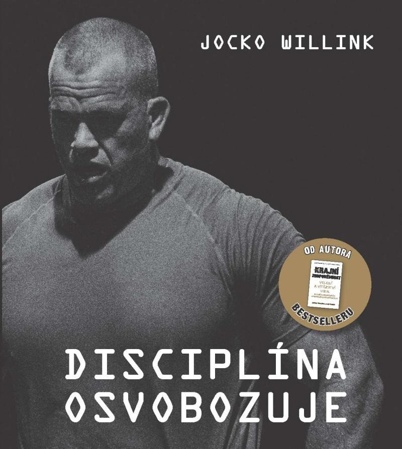 Carte Disciplína osvobodzuje Jocko Willink