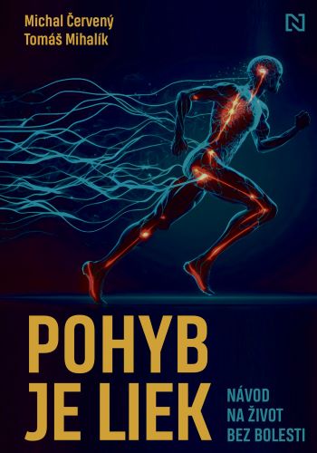 Kniha Pohyb je liek Michal Červený