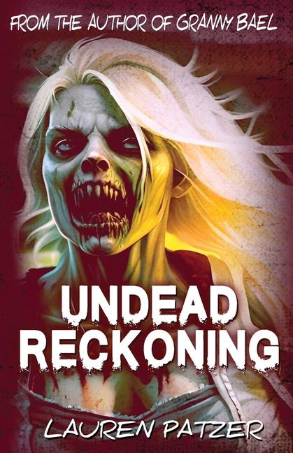 Boek Undead Reckoning Lauren Patzer