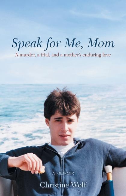 Knjiga Speak for Me, Mom Christine Wolf