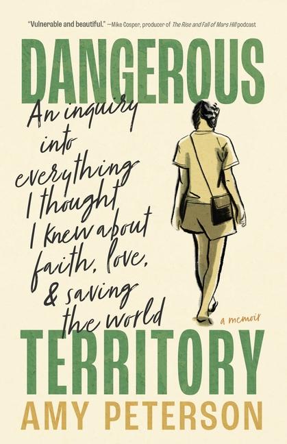 Knjiga Dangerous Territory Amy Peterson