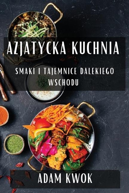 Knjiga Azjatycka Kuchnia 