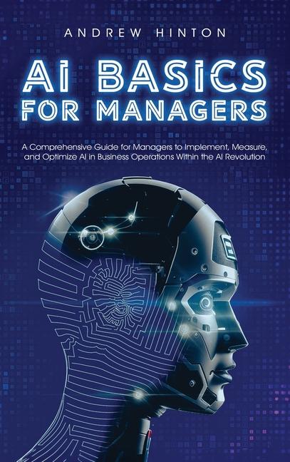 Book AI Basics for Managers Andrew Hinton