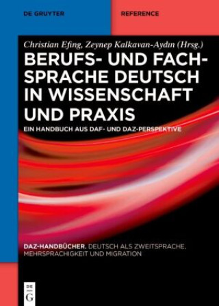 Könyv Berufs- und Fachsprache Deutsch in Wissenschaft und Praxis Zeynep Kalkavan-Ayd?n