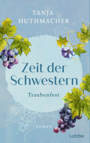 Boek Zeit der Schwestern Tanja Huthmacher