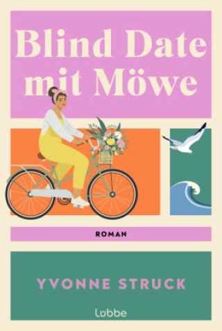 Kniha Blind Date mit Möwe Yvonne Struck