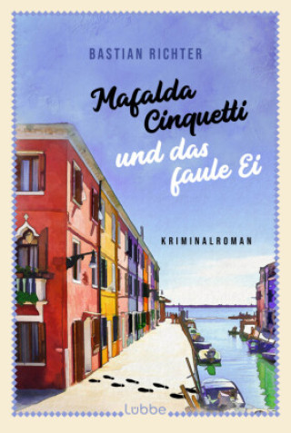 Libro Mafalda Cinquetti und das faule Ei 