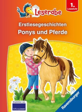 Kniha Erstlesegeschichten: Pferde und Ponys - Leserabe 1. Klasse - Erstlesebuch für Kinder ab 6 Jahren Cornelia Neudert