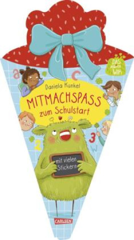 Kniha Das kleine WIR: Mitmachspaß zum Schulstart Daniela Kunkel