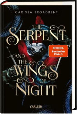 Kniha The Serpent and the Wings of Night (Crowns of Nyaxia 1) Heike Holtsch