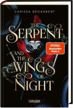 Carte The Serpent and the Wings of Night (Crowns of Nyaxia 1) Heike Holtsch