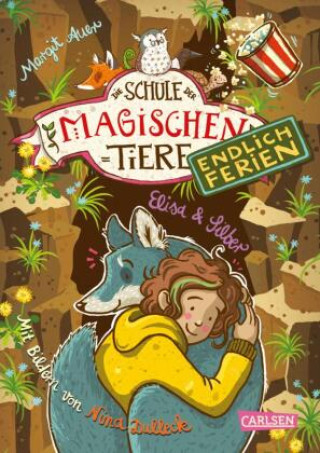 Carte Die Schule der magischen Tiere. Endlich Ferien 9: Elisa und Silber Nina Dulleck