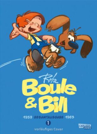 Carte Boule und Bill Gesamtausgabe 1 