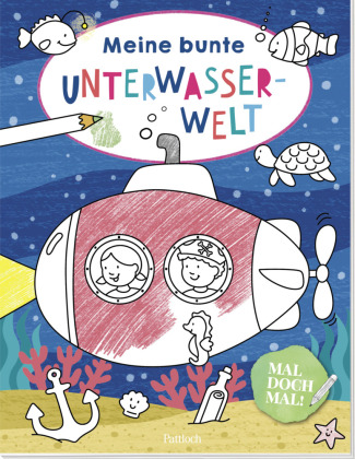 Książka Mal doch mal! - Meine bunte Unterwasserwelt Lena Maria Bellermann