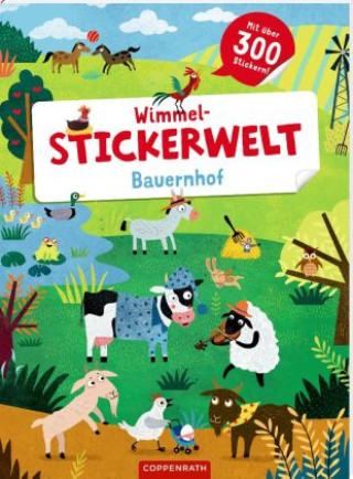 Könyv Wimmel-Stickerwelt - Bauernhof 