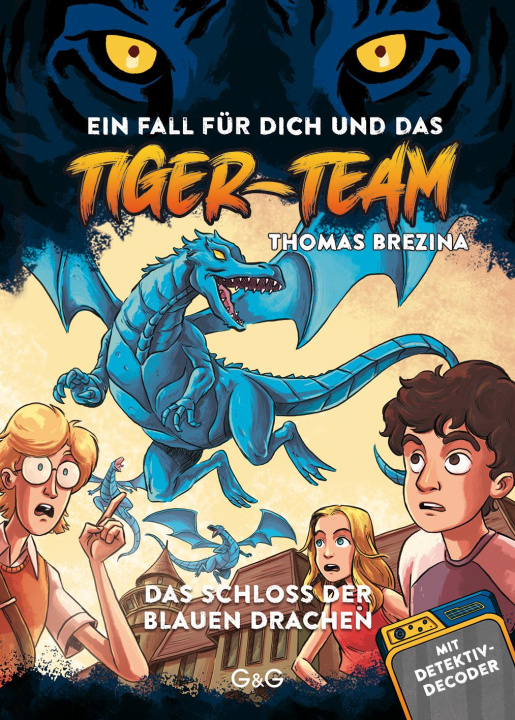 Kniha Tiger Team 02 - Das Schloss der blauen Drachen Pablo Tambuscio