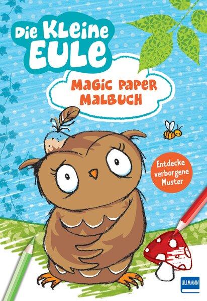 Kniha Magic Paper Malbuch - Die kleine Eule Tanja Jacobs