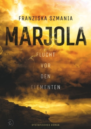 Knjiga MARJOLA Franziska Szmania