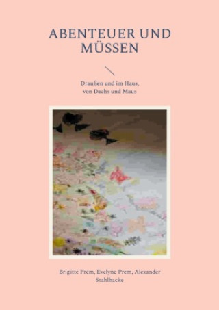 Livro Abenteuer und Müssen Evelyne Prem